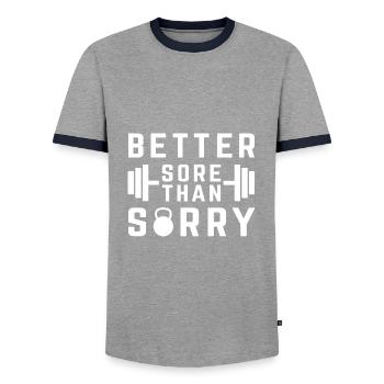 Better Sore Than Sorry - Men's Ringer Shirt - grey/navy  - Front - AI Model Female 172 light (172cm) & AI Model Male 178 light (178cm)