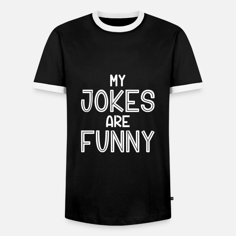 My Jokes Are Funny - Men's Ringer Shirt - black/white