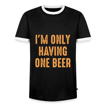 I’m Only Having One Beer - Men's Ringer Shirt - black/white - Front - AI Model Female 172 light (172cm) & AI Model Male 178 light (178cm)