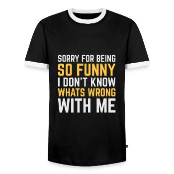 Sorry For Being So Funny - Men's Ringer Shirt - black/white - Front - AI Model Female 172 light (172cm) & AI Model Male 178 light (178cm)