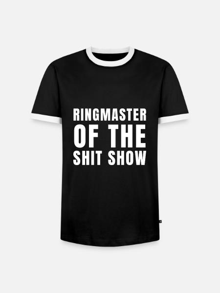 Ringmaster der Shit Show - Männer Kontrast-T-Shirt - Schwarz/Weiß