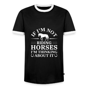 If I’m Not Riding Horses I’m Thinking About It - Men's Ringer Shirt - black/white - Front - AI Model Female 172 light (172cm) & AI Model Male 178 light (178cm)