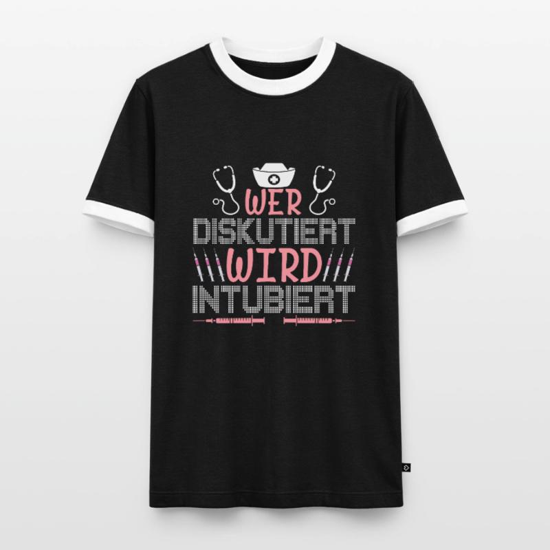 Wer Diskutiert Wird Intubiert Krankenschwester Männer Kontrast-T-Shirt