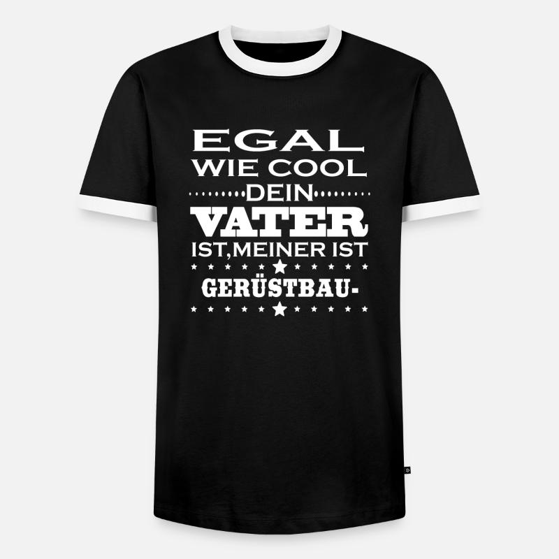 Egal cool vater GERUeSTBAUER - Männer Kontrast-T-Shirt - Schwarz/Weiß