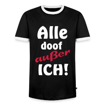lustige Sprüche Alle doof außer ich Besserwisser - Männer Kontrast-T-Shirt - Schwarz/Weiß - Vorne - AI Model Female 172 light (172cm) & AI Model Male 178 light (178cm)