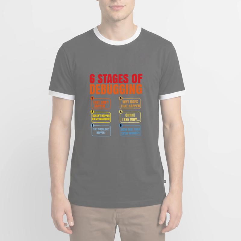 6 Stages Of Debugging Coder Programmer Software De Männer Kontrast-T-Shirt