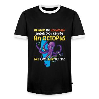 Soyez une pieuvre avec un dicton amusant - T-shirt contrasté Homme - noir/blanc - Devant - AI Model Female 172 light (172cm) & AI Model Male 178 light (178cm)