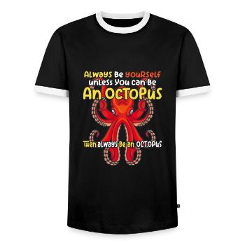 Soyez une pieuvre avec un dicton amusant - T-shirt contrasté Homme - noir/blanc - Devant - AI Model Female 172 light (172cm) & AI Model Male 178 light (178cm)