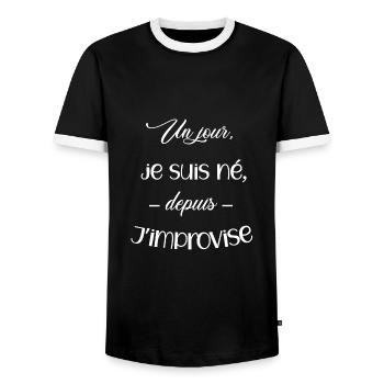 un jour je suis né depuis j'improvise - T-shirt contrasté Homme - noir/blanc - Devant - AI Model Female 172 light (172cm) & AI Model Male 178 light (178cm)