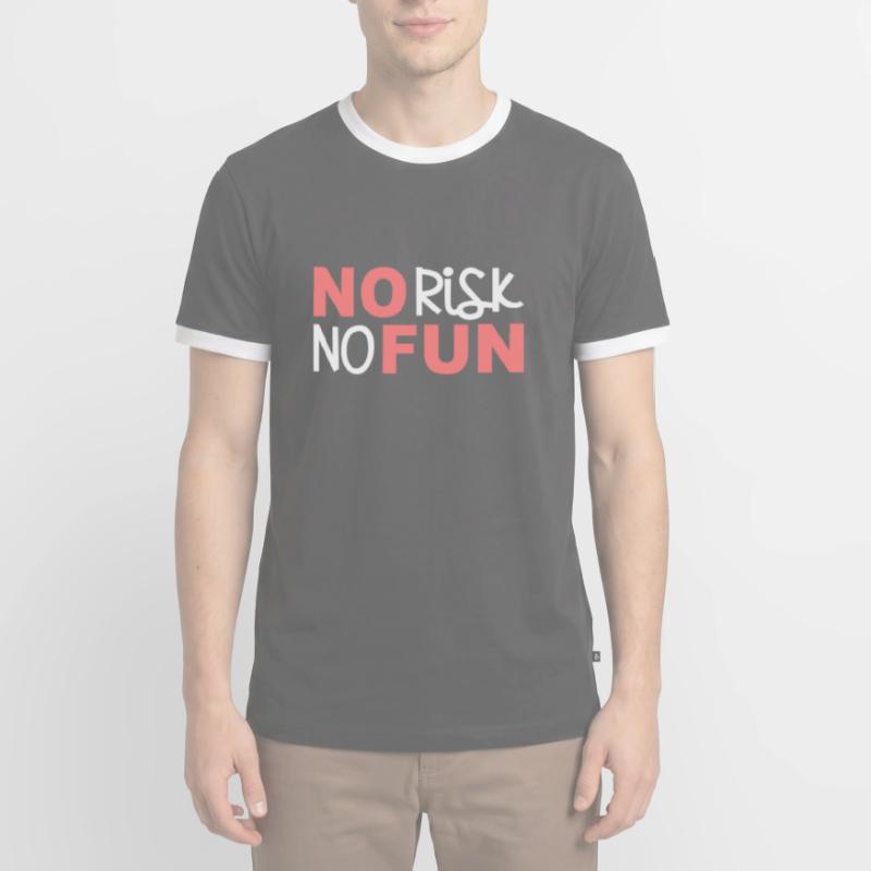 Pas de risque pas de plaisir pas de risque amusant déclaration courageux T-shirt contrasté Homme