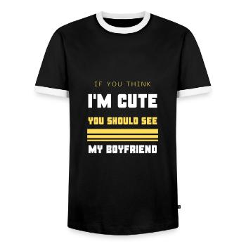 If You Think I'm Cute You Should See My Boyfriend - Men's Ringer Shirt - black/white - Front - AI Model Female 172 light (172cm) & AI Model Male 178 light (178cm)