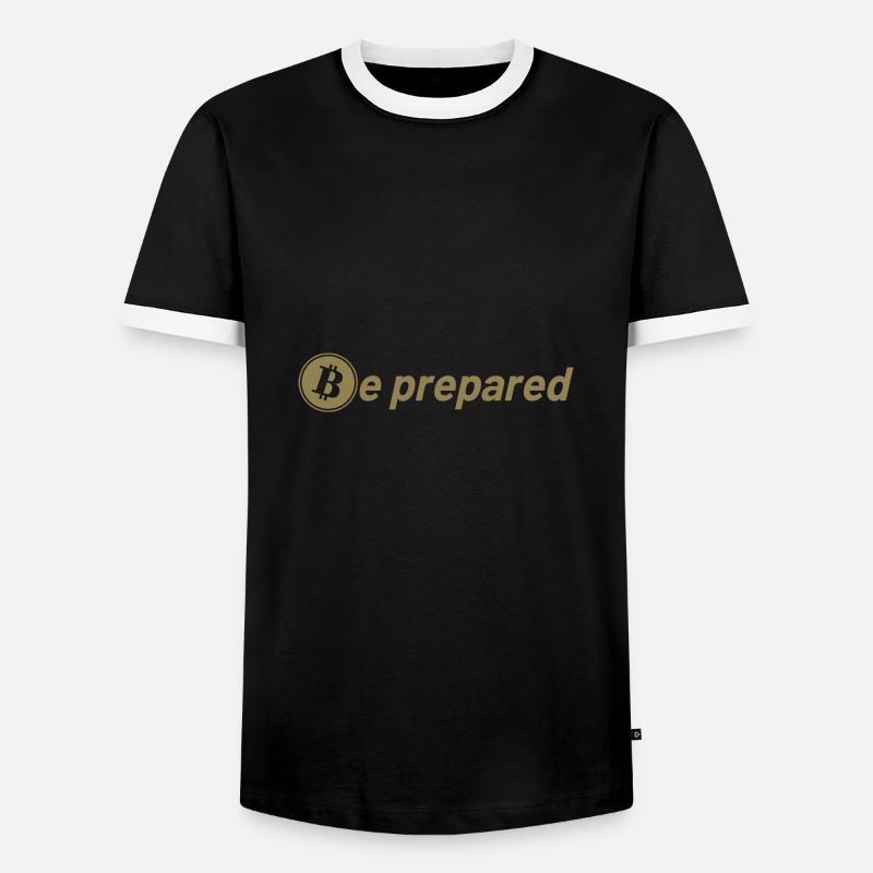 Bitcoin Sprüche Sei vorbereitet - Männer Kontrast-T-Shirt - Schwarz/Weiß