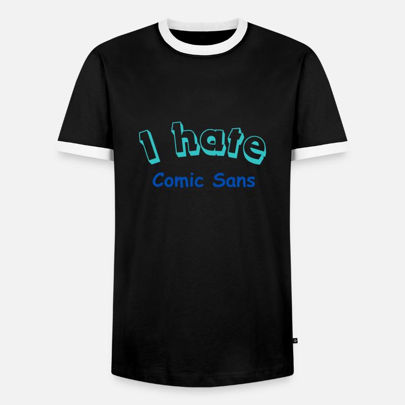 I hate Comic Sans - Männer Kontrast-T-Shirt - Schwarz/Weiß