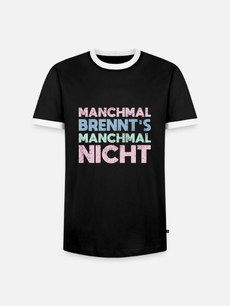 Manchmal Brennt's, Manchmal Nicht - Männer Kontrast-T-Shirt - Schwarz/Weiß