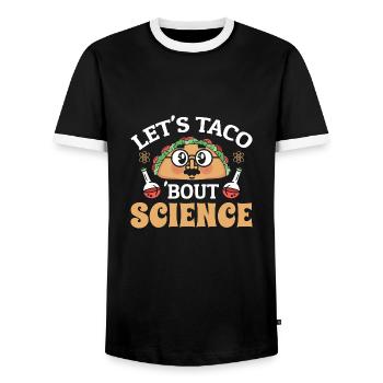 Teacher Student Funny Joke Let's Taco Bout Science - Men's Ringer Shirt - black/white - Front - AI Model Female 172 light (172cm) & AI Model Male 178 light (178cm)