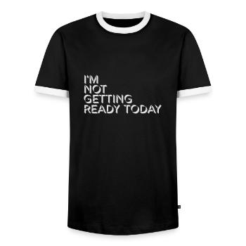 not getting ready today - Männer Kontrast-T-Shirt - Schwarz/Weiß - Vorne - AI Model Female 172 light (172cm) & AI Model Male 178 light (178cm)