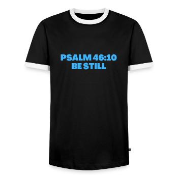 Psaume 46:10 Verset biblique Restez tranquille - Citation chrétienne - T-shirt contrasté Homme - noir/blanc - Devant - AI Model Female 172 light (172cm) & AI Model Male 178 light (178cm)