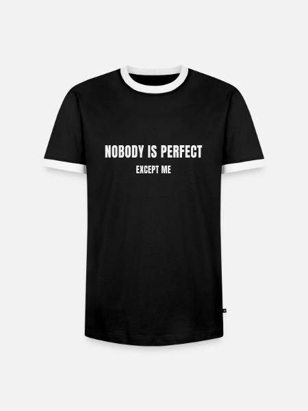 Nobody is perfect except me - Men's Ringer Shirt - black/white