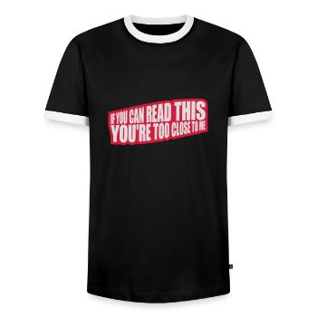 too close to me - Men's Ringer Shirt - black/white - Front - AI Model Female 172 light (172cm) & AI Model Male 178 light (178cm)