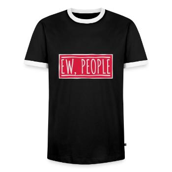 ew people funny quote - Men's Ringer Shirt - black/white - Front - AI Model Female 172 light (172cm) & AI Model Male 178 light (178cm)