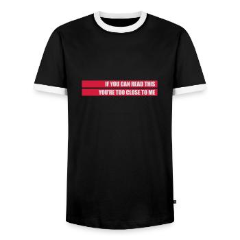 too close to me - Men's Ringer Shirt - black/white - Front - AI Model Female 172 light (172cm) & AI Model Male 178 light (178cm)