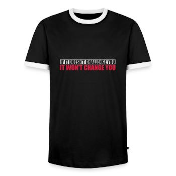 Workout Fitness Motivation Zitat - Männer Kontrast-T-Shirt - Schwarz/Weiß - Vorne - AI Model Female 172 light (172cm) & AI Model Male 178 light (178cm)