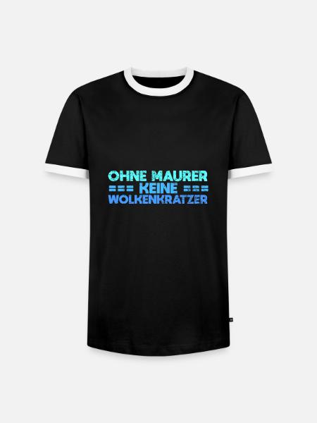 Ohne Maurer Keine Wolkenkratzer - Männer Kontrast-T-Shirt - Schwarz/Weiß