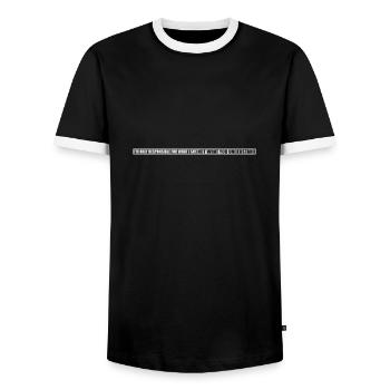 what I say quote - Men's Ringer Shirt - black/white - Front - AI Model Female 172 light (172cm) & AI Model Male 178 light (178cm)
