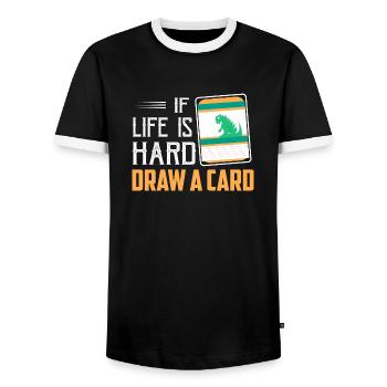 Si la vie est dure - Draw A Card Trading Cards Card C - T-shirt contrasté Homme - noir/blanc - Devant - AI Model Female 172 light (172cm) & AI Model Male 178 light (178cm)