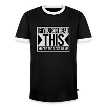 too close to me - Men's Ringer Shirt - black/white - Front - AI Model Female 172 light (172cm) & AI Model Male 178 light (178cm)