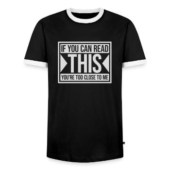 too close to me - Men's Ringer Shirt - black/white - Front - AI Model Female 172 light (172cm) & AI Model Male 178 light (178cm)