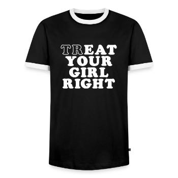Mens Treat Your Girl Right Father's Day - Männer Kontrast-T-Shirt - Schwarz/Weiß - Vorne - AI Model Female 172 light (172cm) & AI Model Male 178 light (178cm)