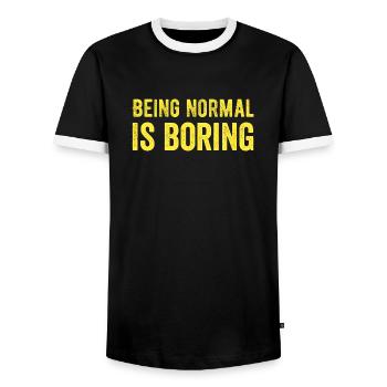 Being normal is boring - Men's Ringer Shirt - black/white - Front - AI Model Female 172 light (172cm) & AI Model Male 178 light (178cm)