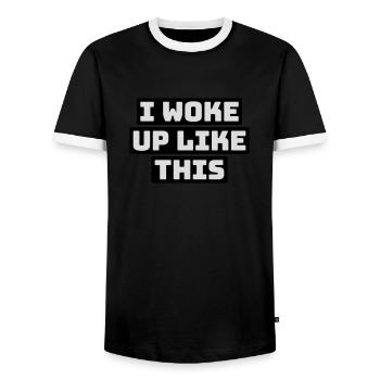 woke up like this - Men's Ringer Shirt - black/white - Front - AI Model Female 172 light (172cm) & AI Model Male 178 light (178cm)
