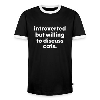 Introverted But Willing To Discuss Cats Introverts - Men's Ringer Shirt - black/white - Front - AI Model Female 172 light (172cm) & AI Model Male 178 light (178cm)