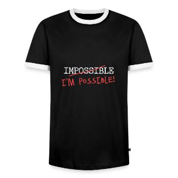 Impossible? Je suis possible! Rien n'est impossible! - T-shirt contrasté Homme - noir/blanc - Devant - AI Model Female 172 light (172cm) & AI Model Male 178 light (178cm)