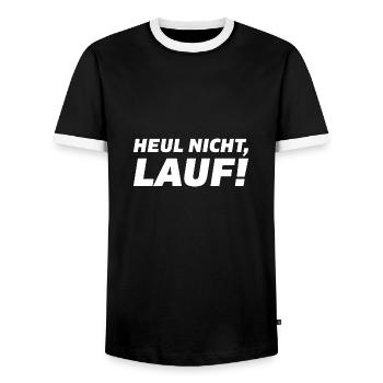 Heul nicht Lauf Spruch Geschenk Sport - Männer Kontrast-T-Shirt - Schwarz/Weiß - Vorne - AI Model Female 172 light (172cm) & AI Model Male 178 light (178cm)