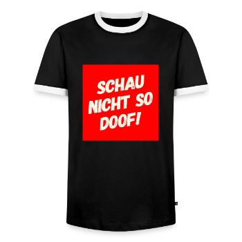 Schau nicht so Doof - Männer Kontrast-T-Shirt - Schwarz/Weiß - Vorne - AI Model Female 172 light (172cm) & AI Model Male 178 light (178cm)