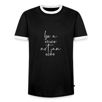 Sois une voix, pas un écho - T-shirt contrasté Homme - noir/blanc - Devant - AI Model Female 172 light (172cm) & AI Model Male 178 light (178cm)