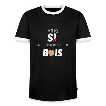 Avec des si on coupe du bois citation humour - T-shirt contrasté Homme - noir/blanc - Devant - AI Model Female 172 light (172cm) & AI Model Male 178 light (178cm)