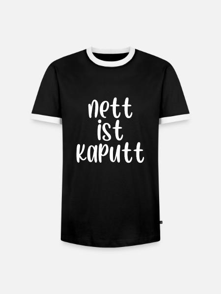 Nett ist kaputt - Männer Kontrast-T-Shirt - Schwarz/Weiß