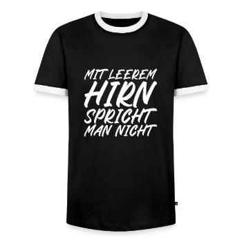 Mit leerem Hirn spricht man nicht - Männer Kontrast-T-Shirt - Schwarz/Weiß - Vorne - AI Model Female 172 light (172cm) & AI Model Male 178 light (178cm)