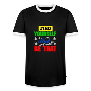 Find your self and be that - Men's Ringer Shirt - black/white - Front - AI Model Female 172 light (172cm) & AI Model Male 178 light (178cm)