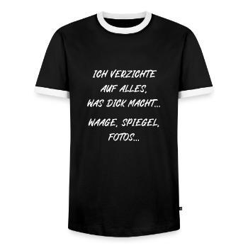 Ich verzichte auf alles was dick macht Waage Fotos - Männer Kontrast-T-Shirt - Schwarz/Weiß - Vorne - AI Model Female 172 light (172cm) & AI Model Male 178 light (178cm)