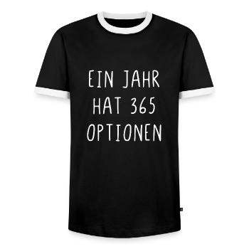 Ein Jahr hat 365 Optionen - Männer Kontrast-T-Shirt - Schwarz/Weiß - Vorne - AI Model Female 172 light (172cm) & AI Model Male 178 light (178cm)