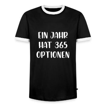 Ein Jahr hat 365 Optionen - Männer Kontrast-T-Shirt - Schwarz/Weiß - Vorne - AI Model Female 172 light (172cm) & AI Model Male 178 light (178cm)