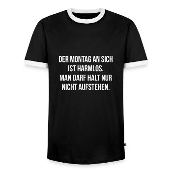 Montag ist harmlos man darf nur nicht aufstehen - Männer Kontrast-T-Shirt - Schwarz/Weiß - Vorne - AI Model Female 172 light (172cm) & AI Model Male 178 light (178cm)