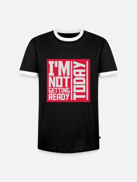 not getting ready today - Men's Ringer Shirt - black/white