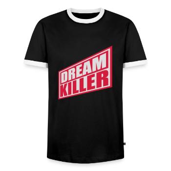 dream killer Pessimisten Zitat - Männer Kontrast-T-Shirt - Schwarz/Weiß - Vorne - AI Model Female 172 light (172cm) & AI Model Male 178 light (178cm)