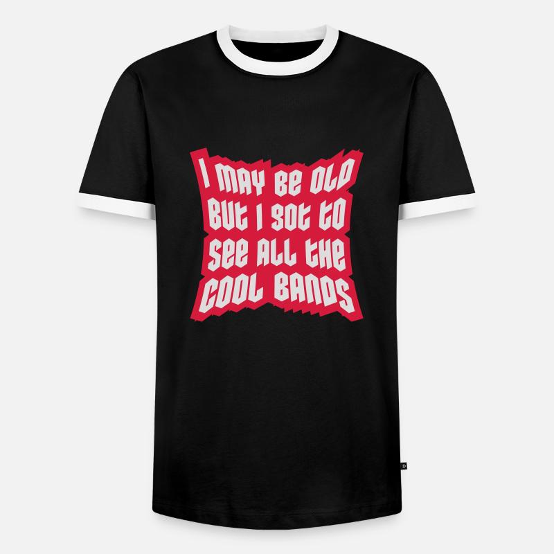 I may be old - Männer Kontrast-T-Shirt - Schwarz/Weiß